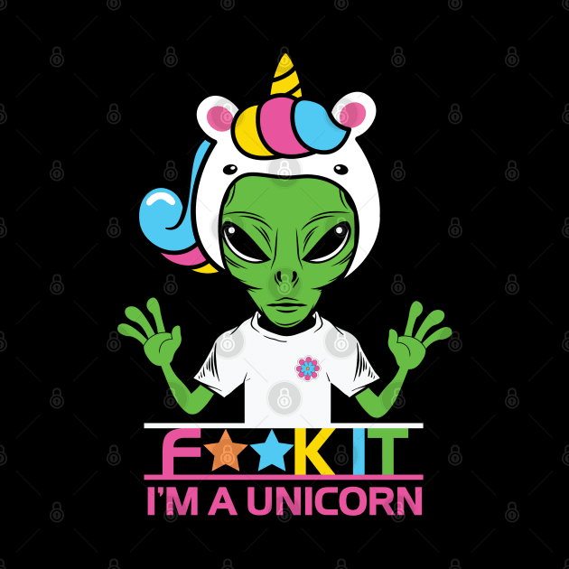 Aliens I'm Unicorn by Astronaut.co