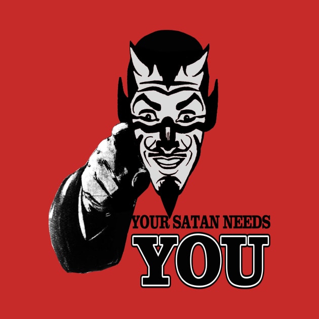 Your Satan Needs You by artpirate