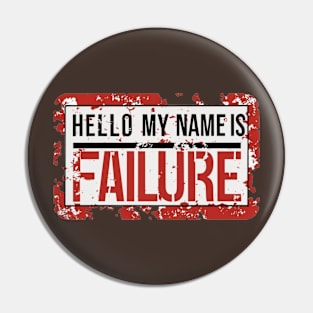 Hello Failure Pin