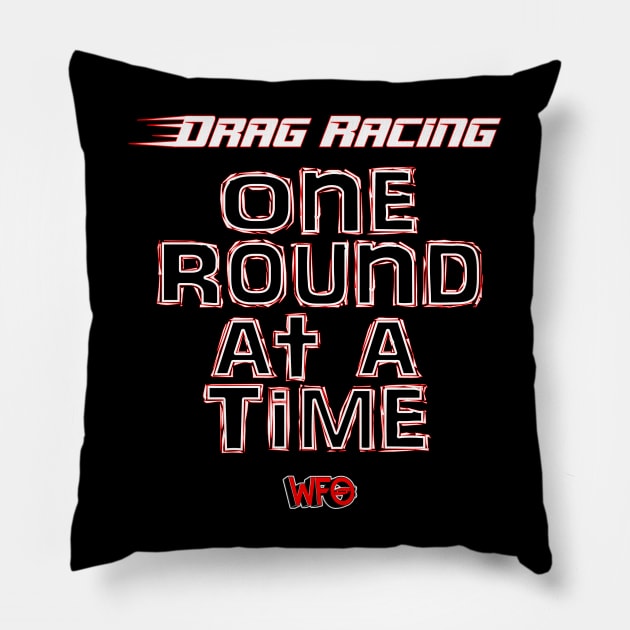 One Round At A Time Pillow by WFO Radio 