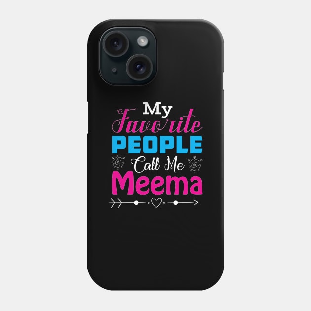 My People Call Me Meema -  (Bubbe - Grandmother) Phone Case by Proud Collection