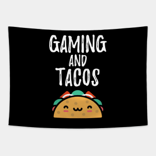 Gaming And Tacos Funny Cute Smiley Taco Lover for Nerd Gamers Tapestry