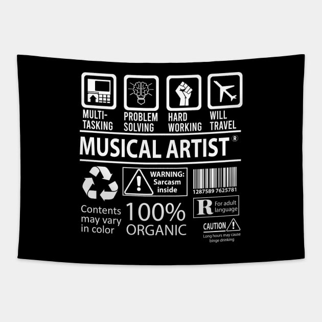 Musical Artist T Shirt - MultiTasking Certified Job Gift Item Tee Tapestry by Aquastal