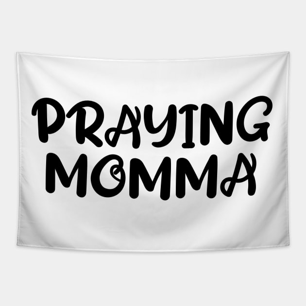 PRAYING MOMMA Tapestry by Christian ever life