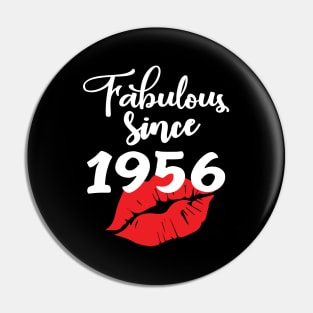 Fabulous since 1956 Pin