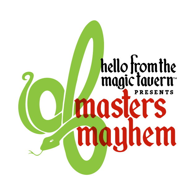 Masters Mayhem by Hello From the Magic Tavern