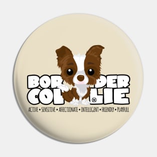 DGBigHeads - BorderCollie Brown Pin