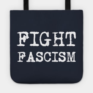 FIGHT FASCISM - Cool Tees in Retro Typewriter Font Tote