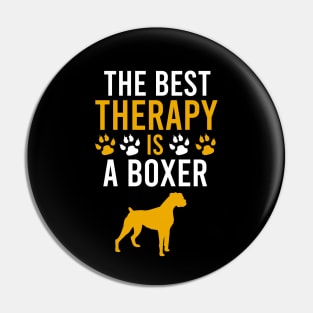 The best therapy is a boxer Pin