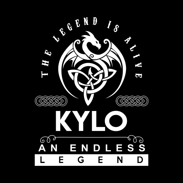 Kylo Name T Shirt - The Legend Is Alive - Kylo An Endless Legend Dragon Gift Item by riogarwinorganiza