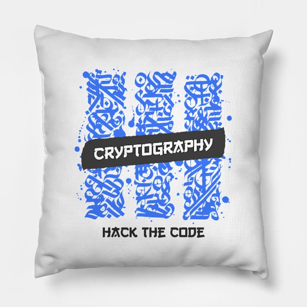 Cryptography - Hack the code Pillow by Cyber Club Tees