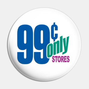 99 Cents Store Pin