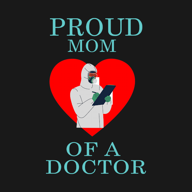 proud mom of a doctor by 29 hour design