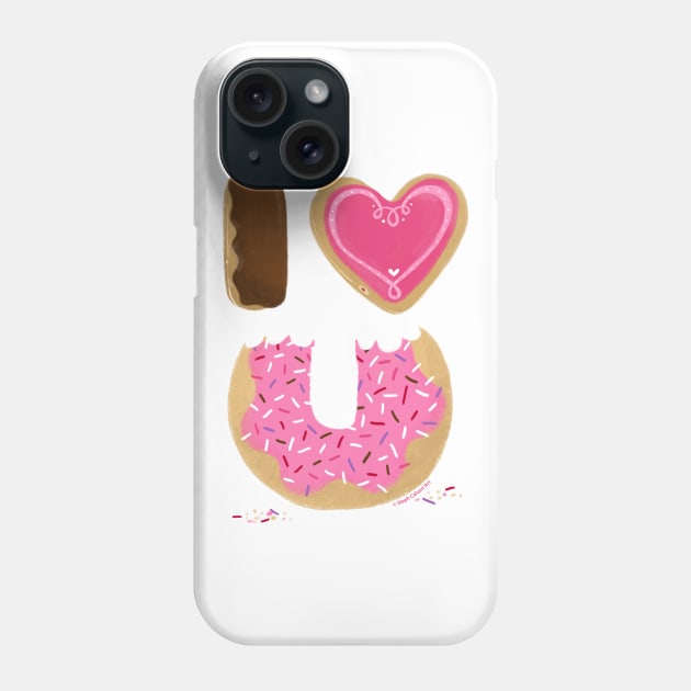 I love you donuts - valentines day doughnut i heart you sweet food art Phone Case by Steph Calvert Art