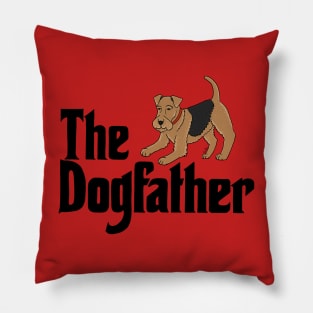 The Dogfather - Airedale Terrier Pillow