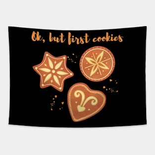 Ok but first cookies. Biscuit lover. Sweet tooth Tapestry