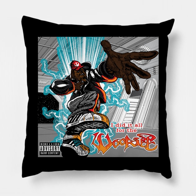 I Did It All For The Wookiee Pillow by Daletheskater