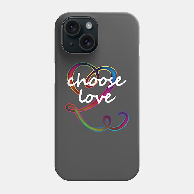 choose love Phone Case by poupoune