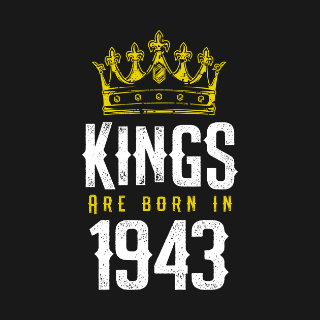 kings are born 1943 birthday quote crown king birthday party gift by thepersianshop