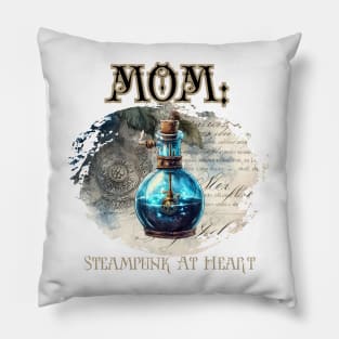 Mom: Steampunk At Heart Vintage Bottle - Golden Version Pillow