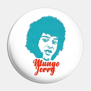 Retro Mungo Jerry Overprint Pin