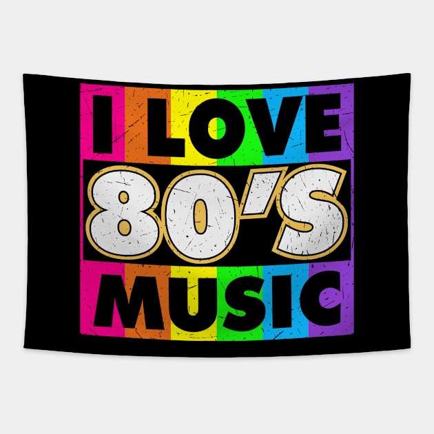 I Love 80s Music Retro Vintage Style Tapestry by Pop Cult Store