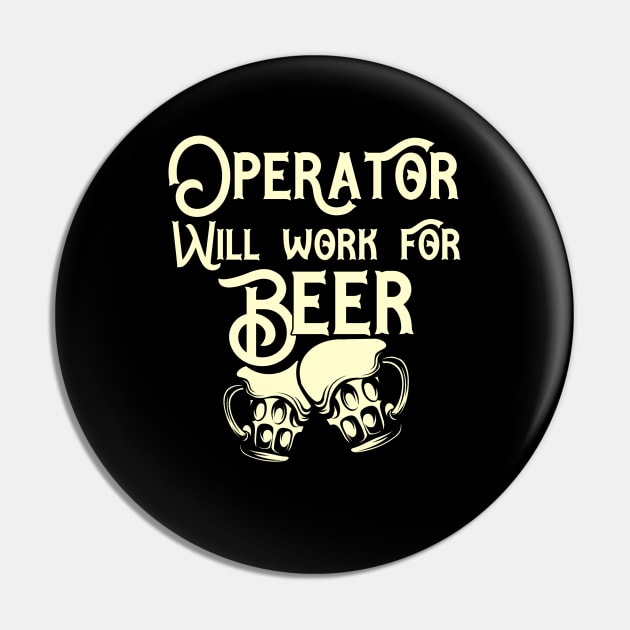 Operator will work for beer design. Perfect present for mom dad friend him or her Pin by SerenityByAlex