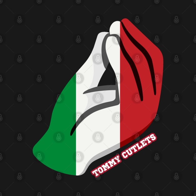 Tommy Cutlets Italian Hand, Italian Flag by Megadorim