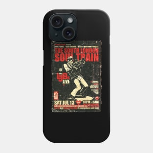 POSTER TOUR - SOUL TRAIN THE SOUTH LONDON 89 Phone Case