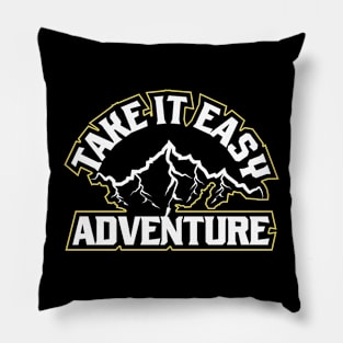 Take It Easy Adventure Pillow