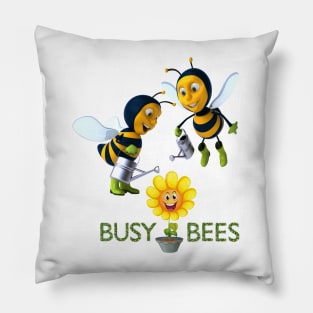 Busy Bees make Happy Flowers - makes the world go around Pillow