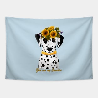 Dalmatian You Are My Sunshine Tapestry