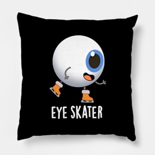 Eye Skater Funny Ice Skating Pun Pillow