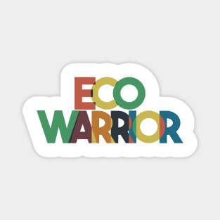 Eco Warrior Magnet