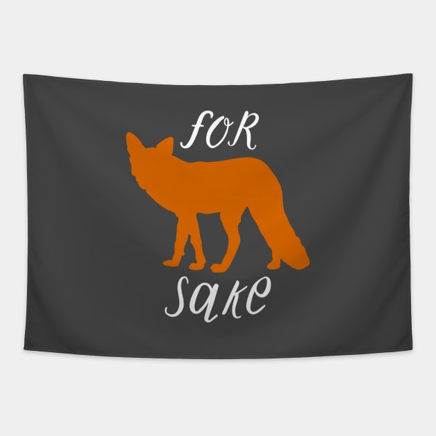 For Fox Sake Tapestry by gnotorious