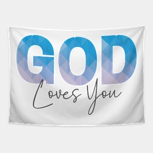 God Loves You, Gifts with Christian quotes Tapestry