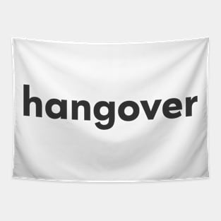 Hangover text Tapestry