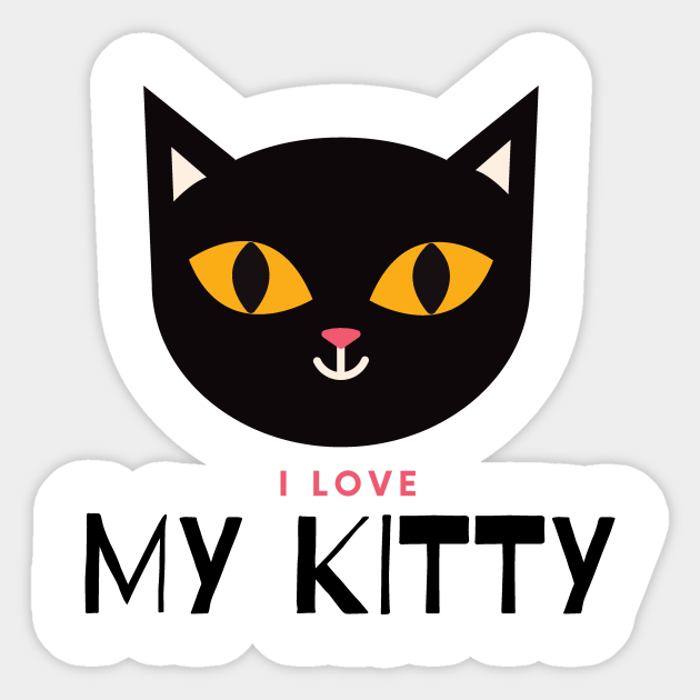 i love my kitty