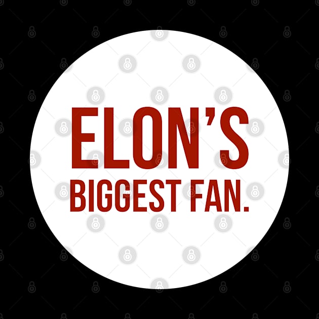 Elon's biggest fan by Imaginate