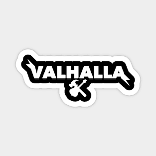 For Valhalla! (wht) Magnet