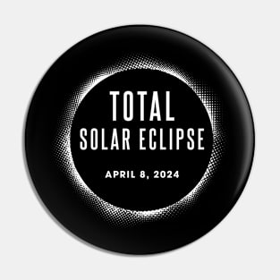 TOTAL SOLAR ECLIPSE 2024 Pin