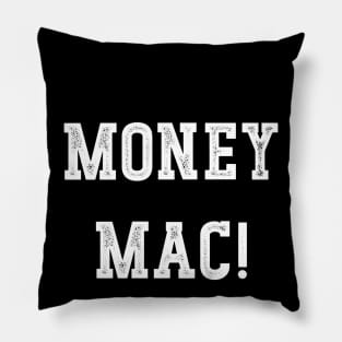 Money Mac! Pillow