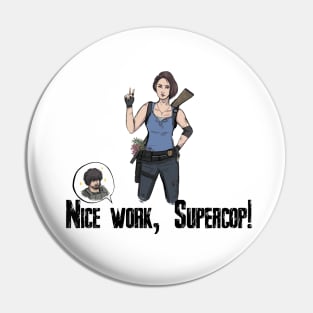 Jill the Supercop! Pin