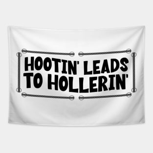 Hootin-Leads-To-Hollerin Tapestry