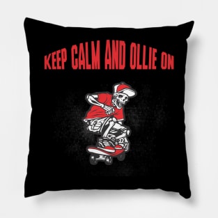 Keep Calm and Ollie on! Skate Pillow