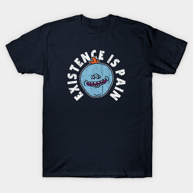 Discover Existence is Pain - Cartoon - T-Shirt