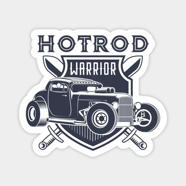 HOTROD WARRIOR Magnet by DirtyWolf