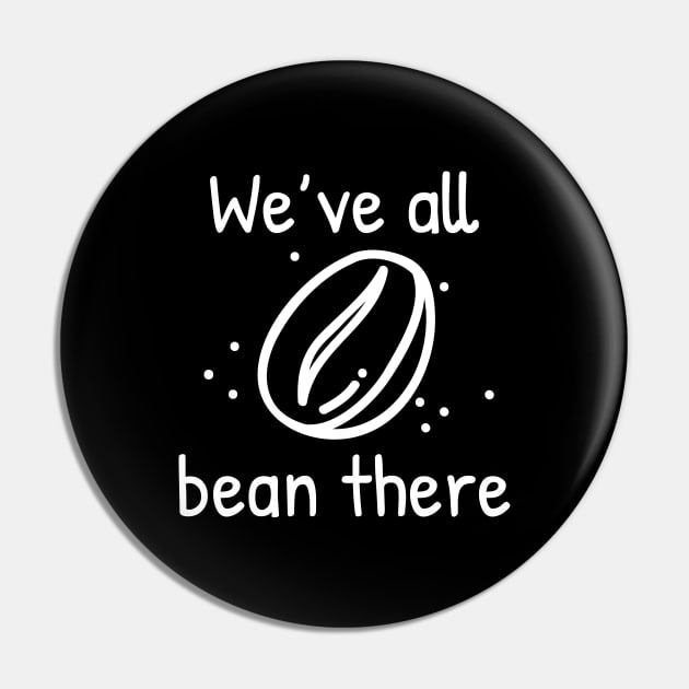 We’ve All Bean There Pin by LuckyFoxDesigns