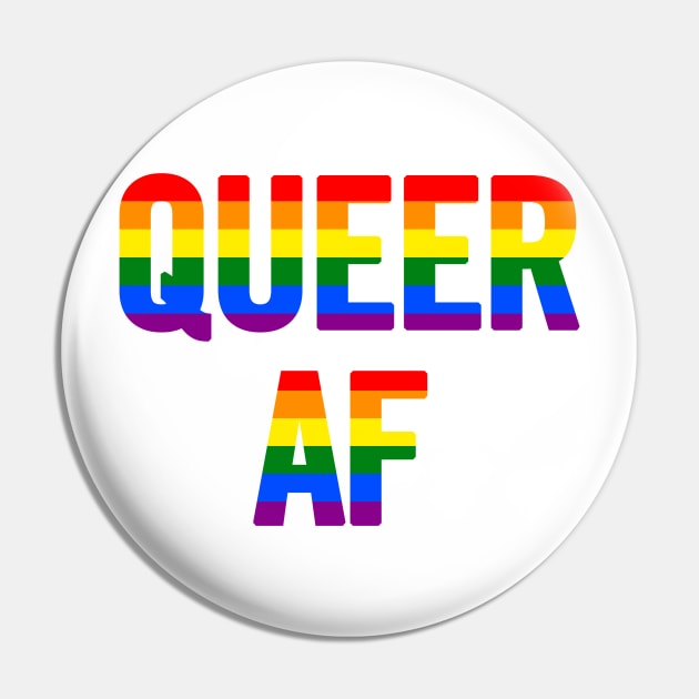 Queer AF Pin by sergiovarela