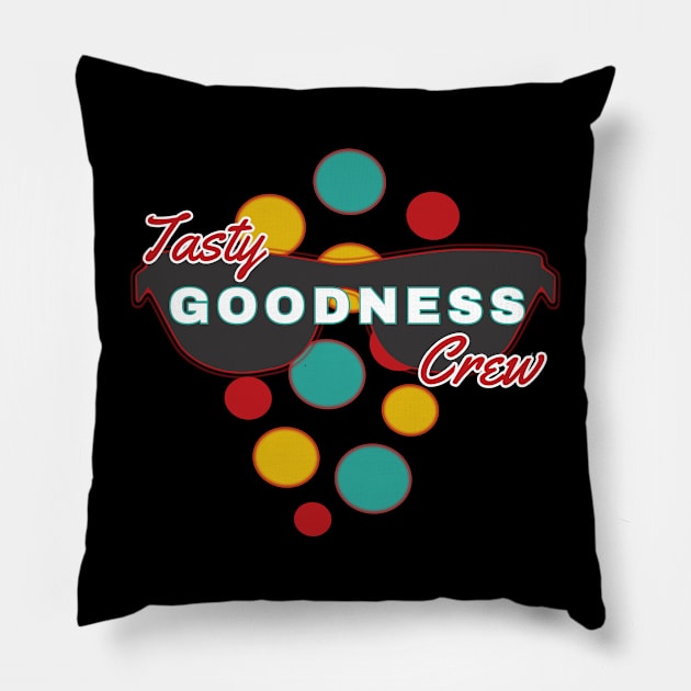 Tasty Goodness Crew | Fun | Expressive | Pillow by FutureImaging